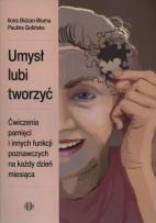 Okładka książki Umysł lubi tworzyć