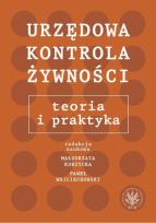 Okładka książki Urzędowa kontrola żywności: teoria i praktyka