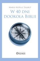 Okładka książki W 40 dni dookoła Biblii