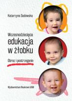 Okładka książki Wczesnodziecięca edukacja w żłobku