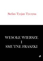Okładka książki WESOŁE WIERSZE I SMUTNE FRASZKI