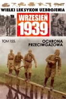 Opakowanie Wielki Leksykon Uzbrojenia Wrzesień 1939 t. 155
