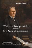 Okładka książki Wojciech Trąmpczyński Syn Ziemi Gnieźnieńskiej