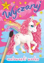 Okładka książki Wyczaruj jednorożce Malowanki wodne