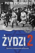 Okładka książki Żydzi 2. Opowieści niepoprawne politycznie TW