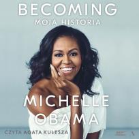 Okładka książki CD MP3 BECOMING MOJA HISTORIA MICHELLE OBAMA