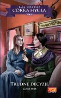 Okładka książki Córka hycla 25 Trudne decyzje