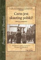 Okładka książki Czem jest skauting polski? Gawęda obozowa