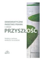 Okładka książki Demokratyczne państwo prawa i jego przyszłość