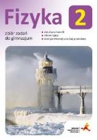 Okładka książki Fizyka   GIM KL 2. Zbiór zadań Fizyka z plusem. Nowe wydanie
