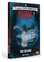 Okładka książki Historie z dreszczykiem T.1 Noc duchów