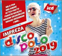 Okładka książki Impreza Disco Polo 2019 (2CD)