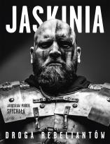 Okładka książki Jaskinia. Droga rebeliantów