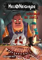 Okładka książki Koszmar na jawie. Hello Neighbor 2
