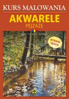 Okładka książki Kurs malowania. Akwarele, Pejzaże w.3