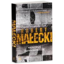 Okładka książki Najgorsze dopiero nadejdzie