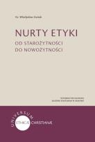 Okładka książki Nurty etyki. Od starożytności do nowożytności