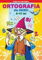 Okładka książki Ortografia dla dzieci 8-10 lat. Ś, rz, ni...