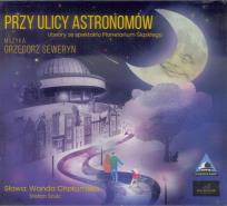 Okładka książki Przy ulicy Astronomów CD