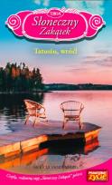 Okładka książki Słoneczny zakątekTom 14 Tatusiu, wróć