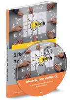 Okładka książki Szkoła oparta na współpracy 61 obszarów współpracy, podział zadań, ważna rola rodziców