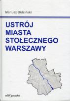 Okładka książki Ustrój miasta stołecznego Warszawy