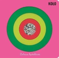 Okładka książki Zabawa kształtami Koło