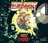 Okładka książki CD MP3 MASZ CYKORA HEJ JĘDREK