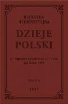 Okładka książki Dzieje Polski Od śmierci Zygmunta Augusta do roku 1594