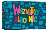 Okładka książki GRA WSZYSTKO ALBO NIC