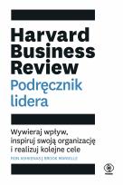 Okładka książki Harvard Business Review. Podręcznik lidera