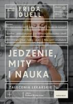 Okładka książki Jedzenie, mity i nauka