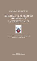 Okładka książki Kościeleccy ze Skępego herbu Ogon i ich protoplaści