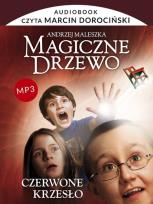 Okładka książki Magiczne drzewo T1 Czerwone krzesło CD MP3 - Audiobook