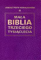 Okładka książki Mała Biblia Trzeciego Tysiąclecia