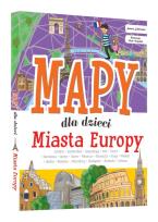 Okładka książki Miasta Europy. Mapy dla dzieci