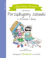 Okładka książki Moja kolekcja Montessori. Porządkujemy zabawki