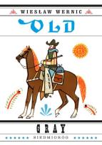 Okładka książki OLD GRAY