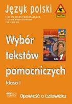 Okładka książki Opowieść o człowieku. Wybór tekstów pomocniczych. Klasa I