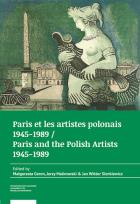 Opakowanie Paris et les artistes polonais 1945-1989 / Paris and the Polish artists 1945-1989