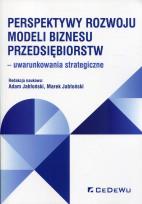 Okładka książki Perspektywy rozwoju modeli biznesu przedsiębiorstw