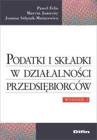 Okładka książki Podatki i składki w działalności przedsiębiorców