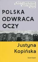 Okładka książki Polska odwraca oczy. Reportaże Justyny Kopińskiej