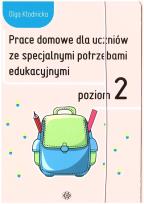 Okładka książki Prace domowe dla uczniów ze specjalnymi potrzebami edukacyjnymi Poziom 2