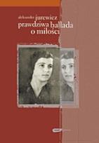 Okładka książki Prawdziwa ballada o miłości
