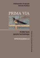 Okładka książki Prima Via Krótki kurs języka łacińskiego Wprowadzenie 2.0