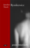 Okładka książki Przez zwierciadło