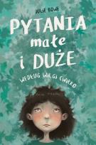 Okładka książki Pytania małe i duże według Wilgi Ćwirko