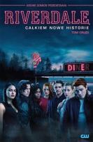 Okładka książki Riverdale T.2 Całkiem nowe historie