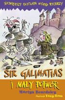 Okładka książki Sir Galimatias i mały potwór